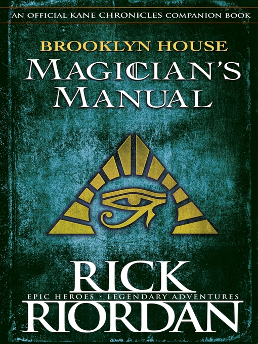 Title details for Brooklyn House Magician's Manual by Rick Riordan - Available